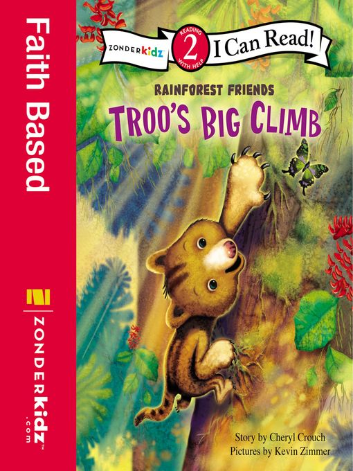 Title details for Troo's Big Climb by Cheryl Crouch - Available